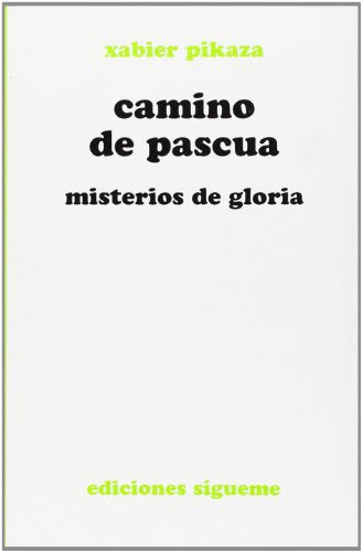 Camino de pascua (Nueva Alianza)