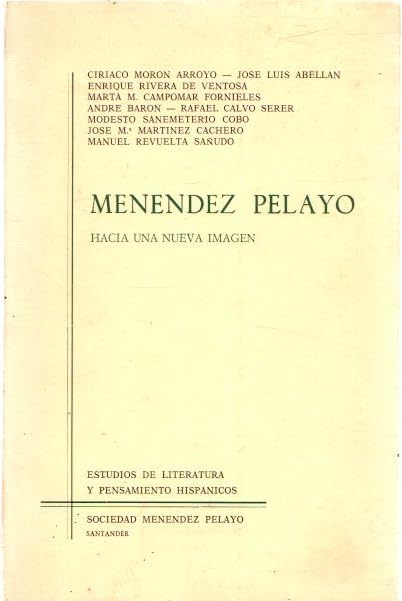 Menéndez Pelayo, hacia una nueva imagen