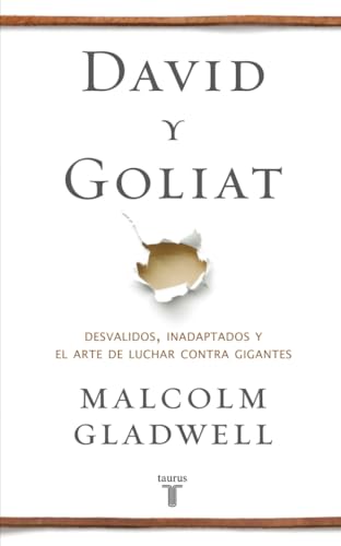 David y Goliat: Desvalidos, inadaptados y el arte de luchar contra gigantes (Pensamiento)