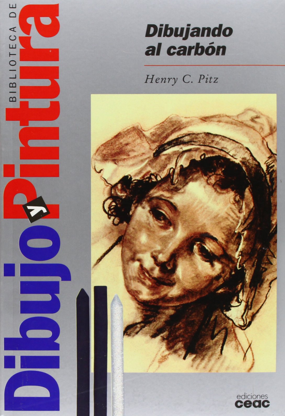 Dibujando al carbón (Biblioteca de dibujo y pintura)