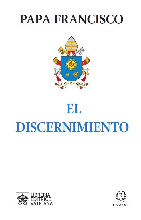 EL DISCERNIMIENTO (SIN COLECCION)
