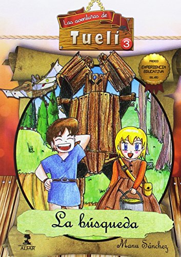 Las Aventuras de Tueli 3