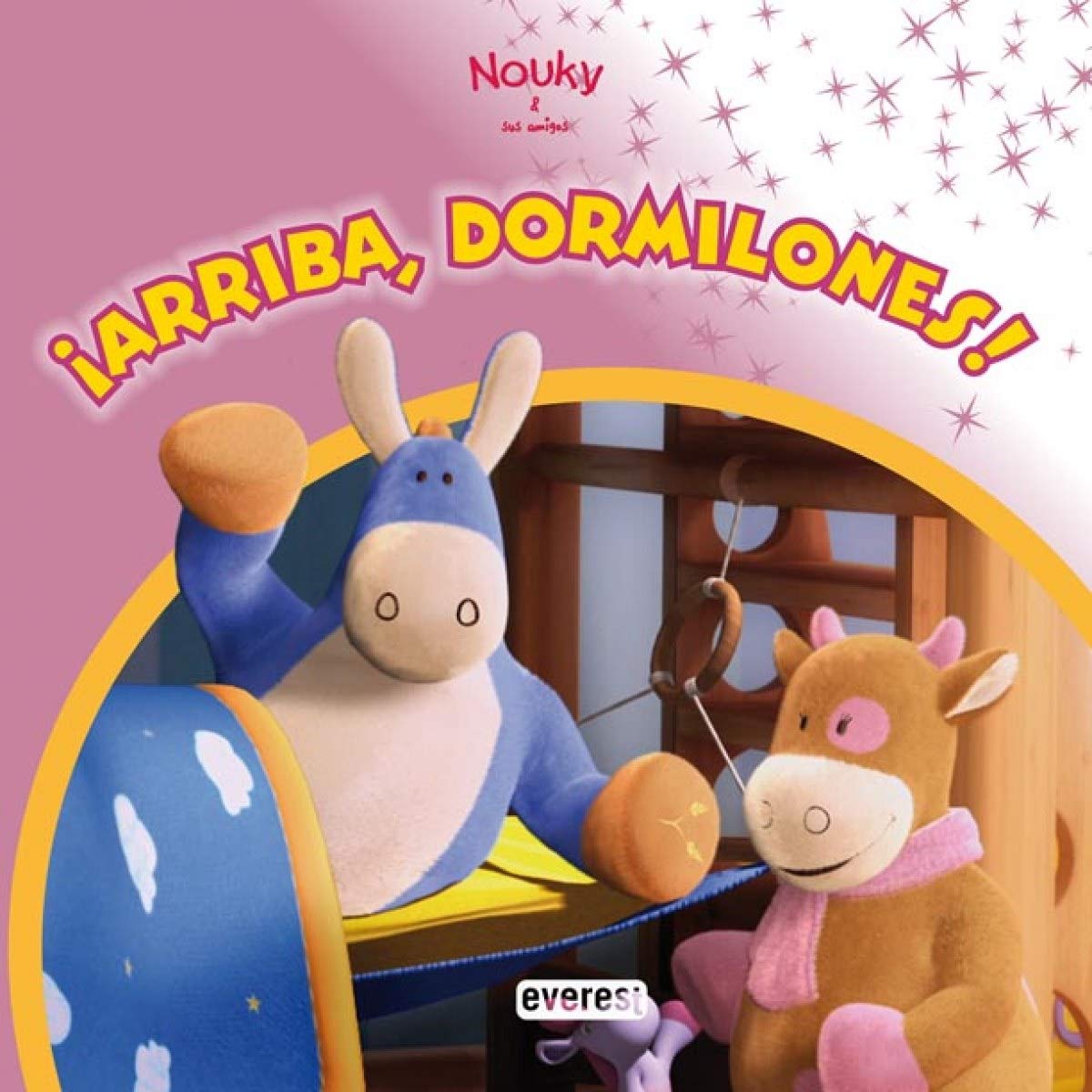 Nouky. ¡Arriba, dormilones! (Nouky / Libros de lectura)