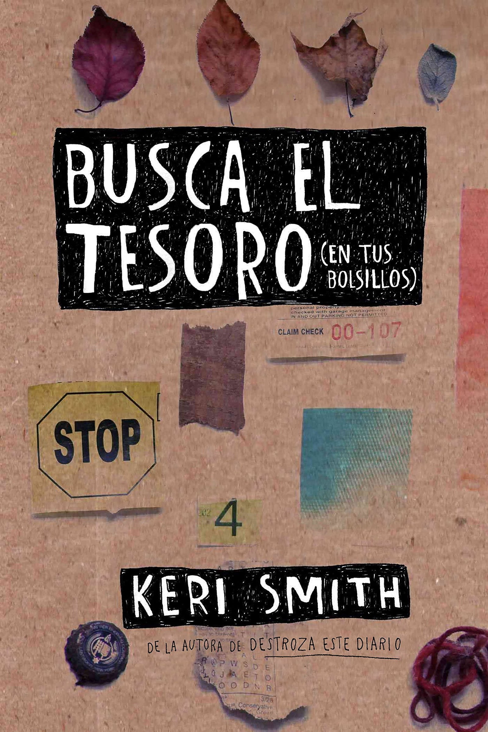 Busca el tesoro (en tus bolsillos) (Libros Singulares)