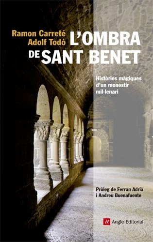 L'ombra de Sant Benet: Històries màgiques d'un monestir mil·lenari: 17 (Inspira)