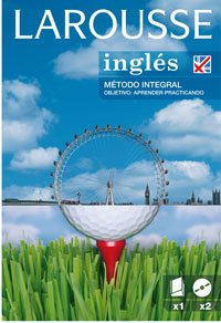 Inglés. Método integral (Larousse - Métodos Integrales)