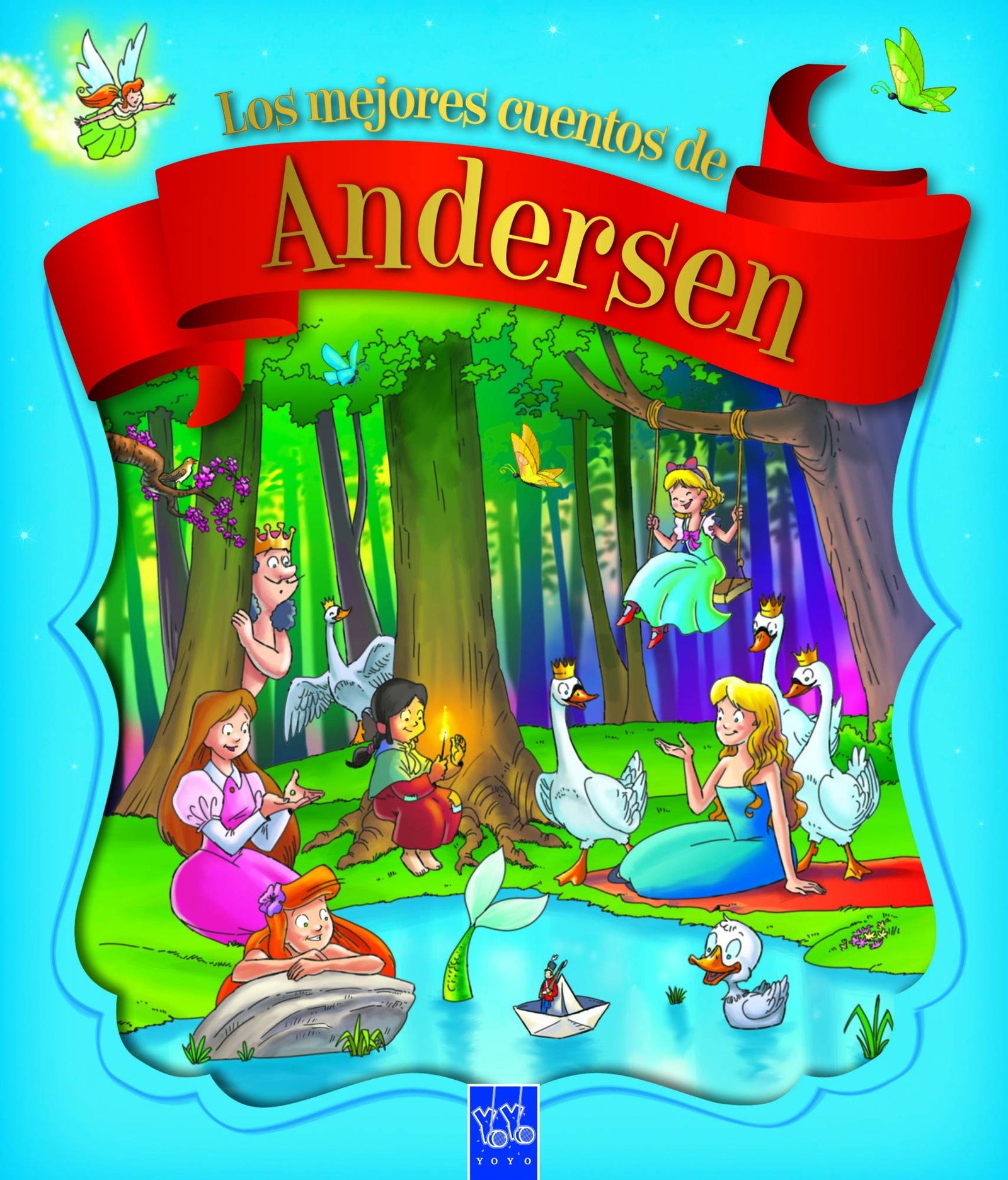 Los mejores cuentos de Andersen (Recopilatorio de cuentos)