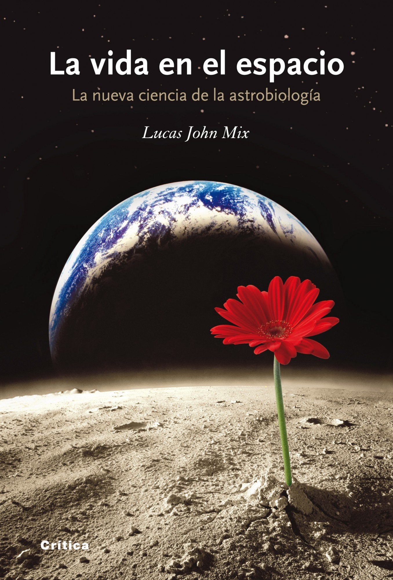 La vida en el espacio: La nueva ciencia de la astrobiología: 1 (Drakontos)