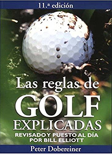 LAS REGLAS DE GOLF EXPLICADAS (VARIOS-DEPORTES)