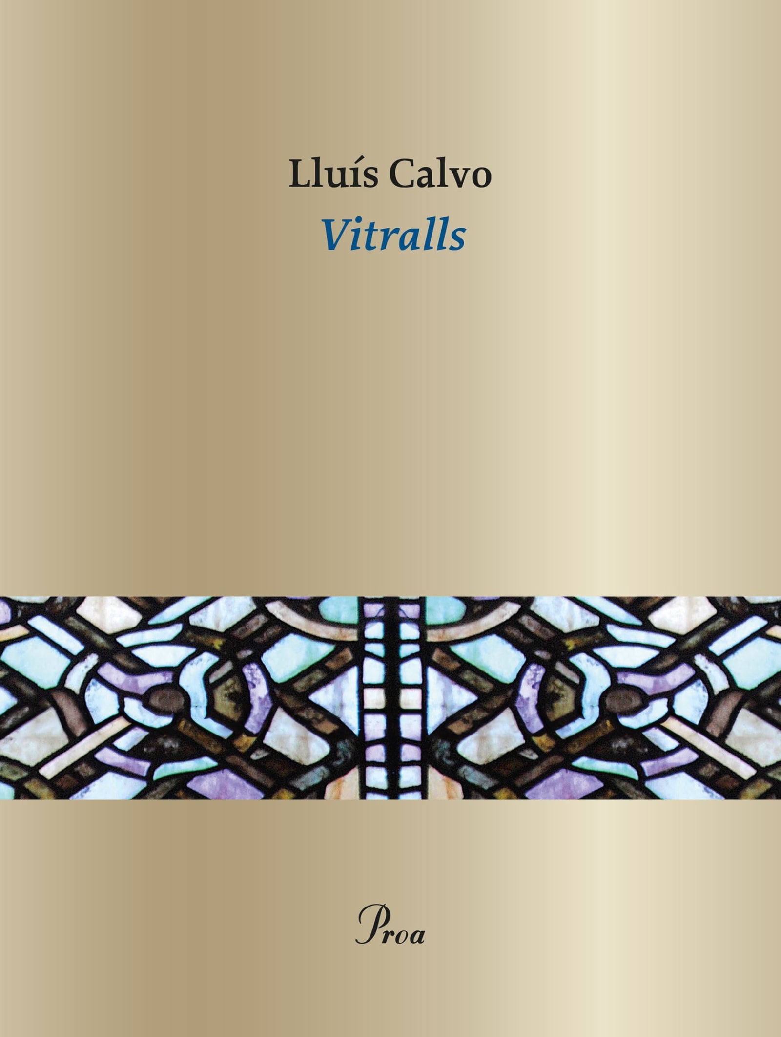 Vitralls (OSSA MENOR)