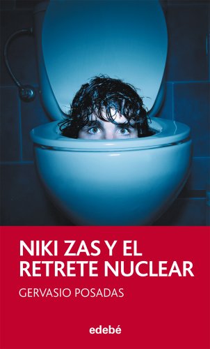 NIKI ZAS Y EL RETRETE NUCLEAR: 26 (PERISCOPIO)