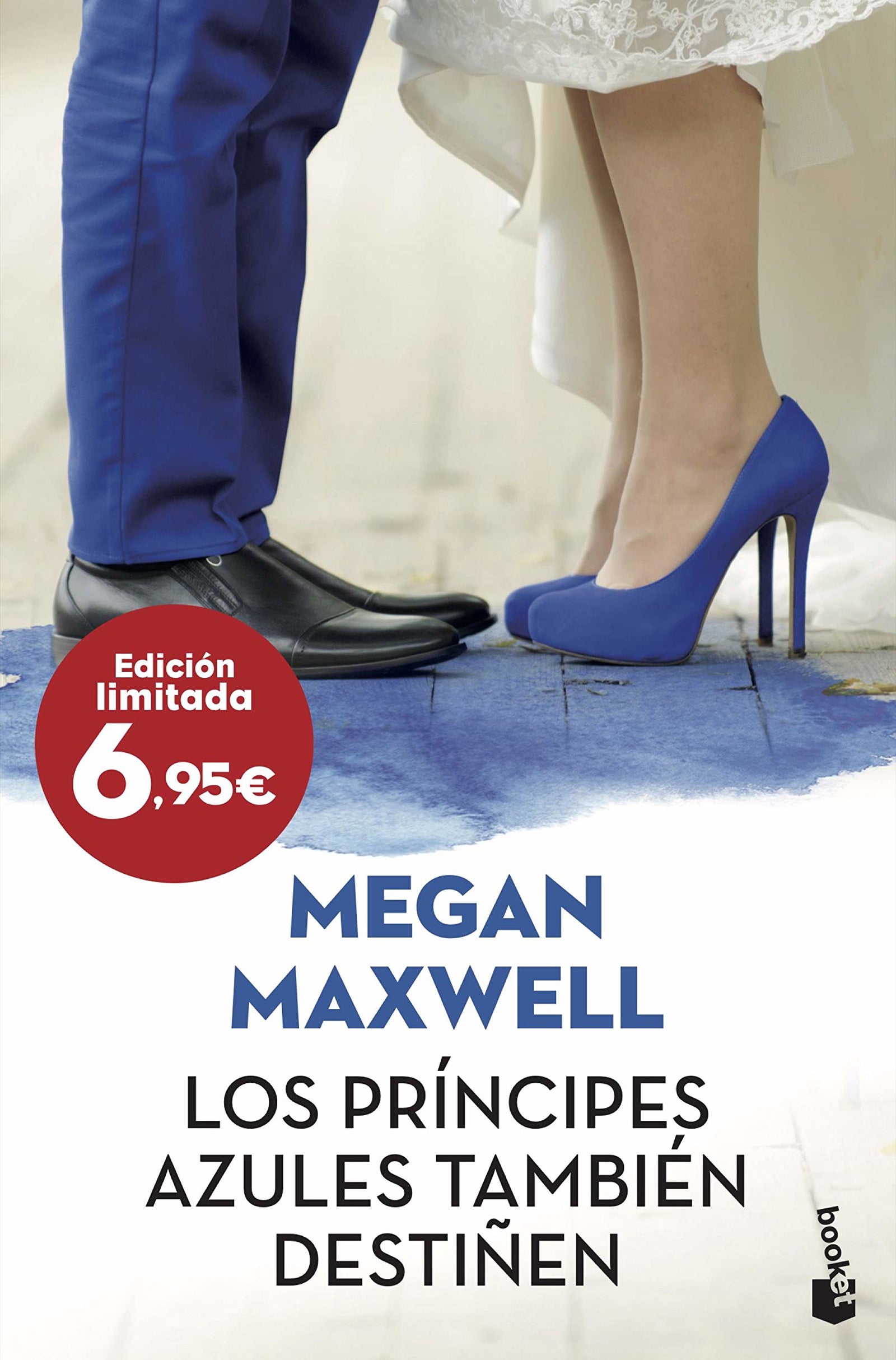 Los príncipes azules también destiñen (Colección Especial)