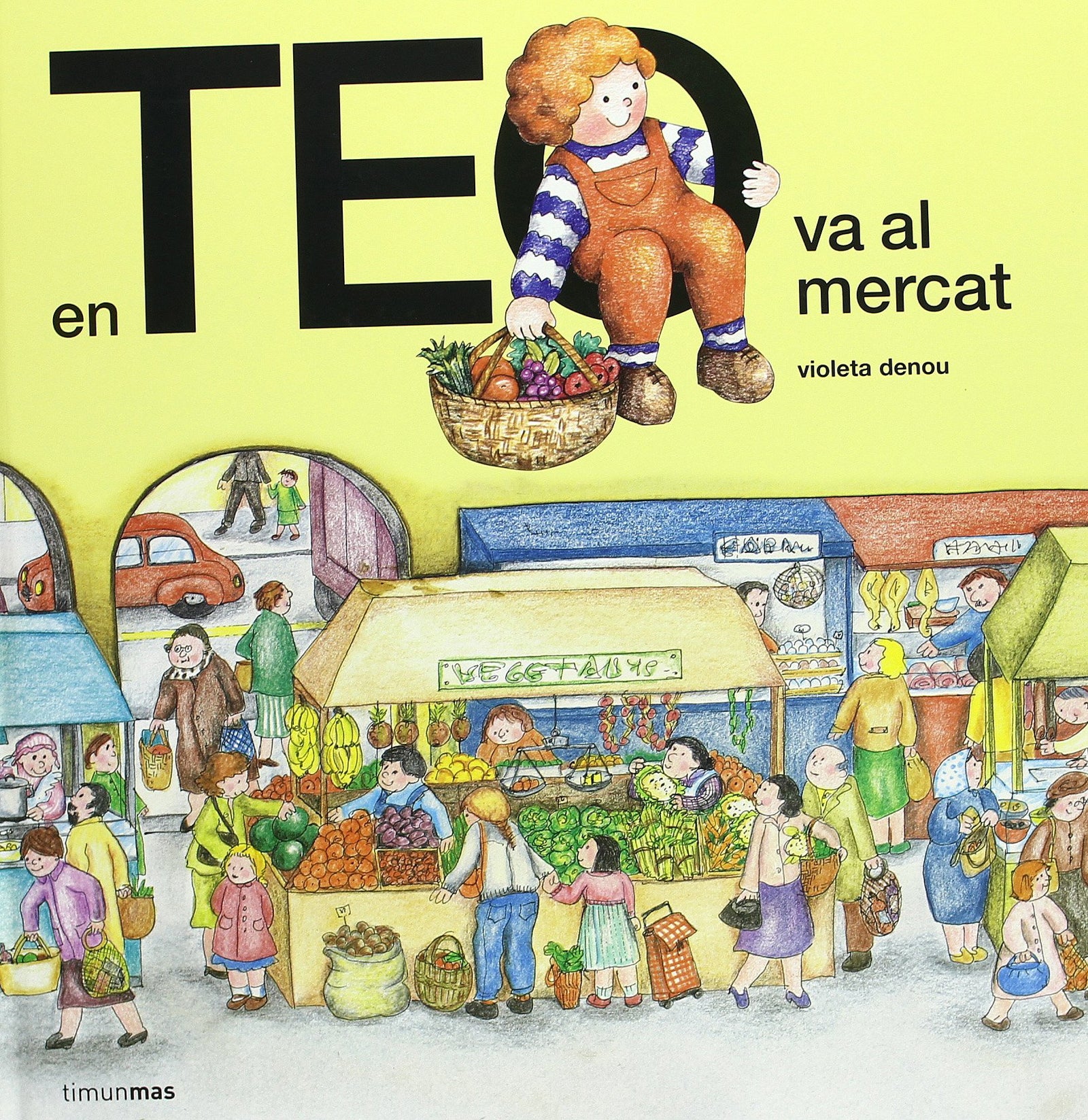 En Teo Va Al Mercat (EN TEO DESCOBREIX EL MÓN)