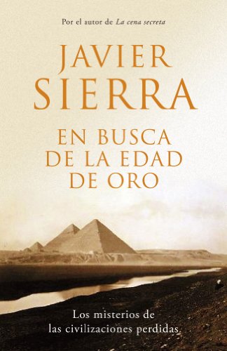 En busca de la edad de oro (NUEVA ED.) (OBRAS DIVERSAS)