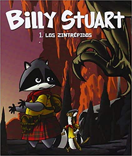 Los Zintrépidos: Billy Stuart 1