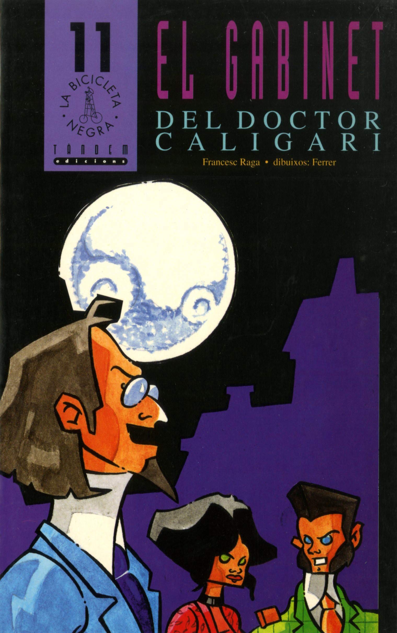 El gabinet del doctor Caligari: 11 (La bicicleta negra)