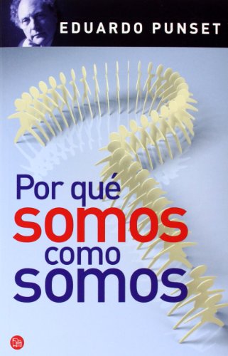 Por qué somos como somos (FORMATO GRANDE)