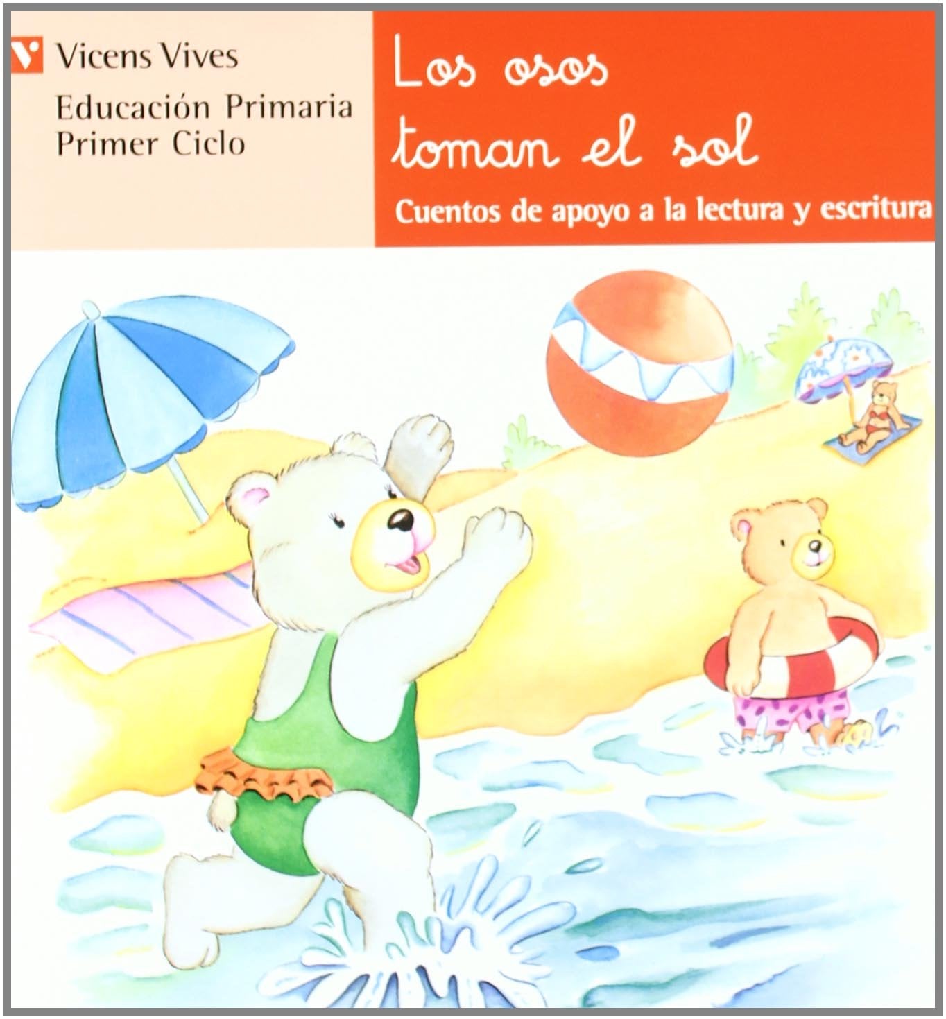 N.1 Los Osos Toman El Sol (Cuentos de Apoyo. serie Roja) - 9788431629755