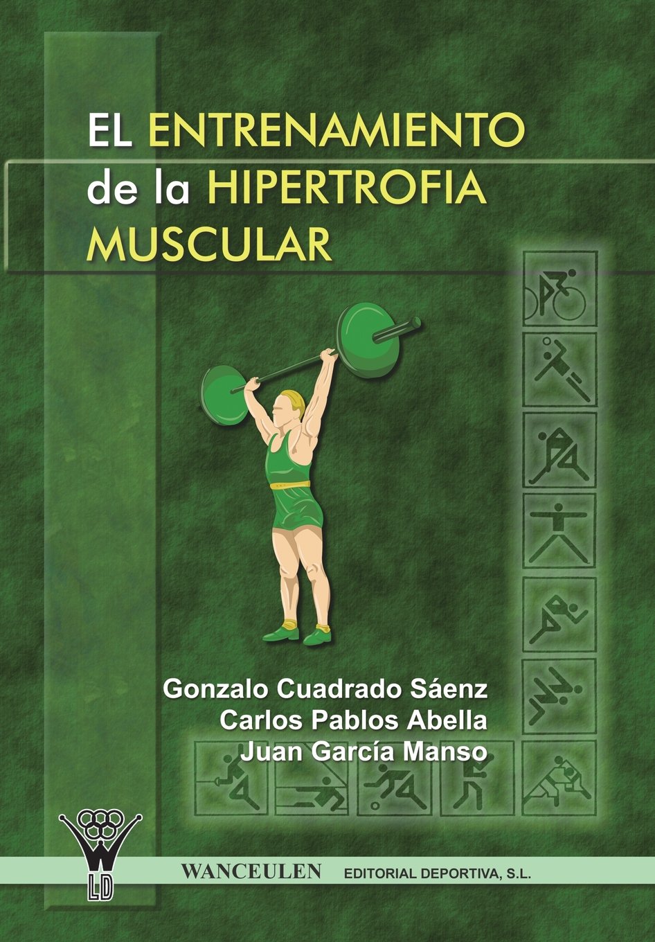 El entrenamiento de la hipertrofia muscular