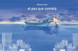 El pez que sonreía (ALBUM ILUSTRADO)