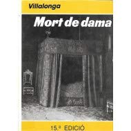 Mort de dama: Novel¨la (El club dels novel¨listes)