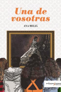 Una de vosotras