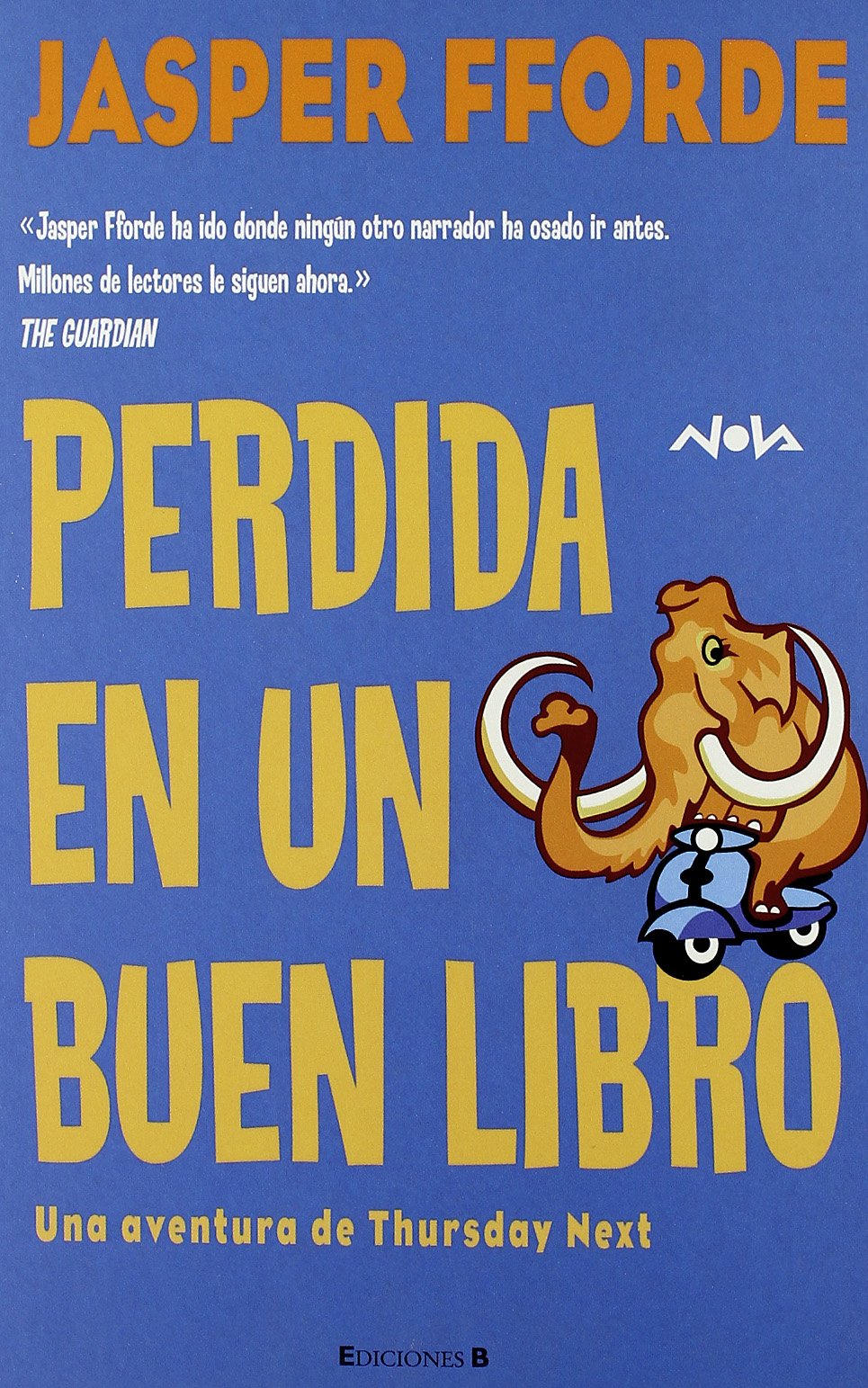 PERDIDA EN UN BUEN LIBRO: SERIE: THURSDAY NEXT (2º VOLUMEN): 00000 (NOVA)