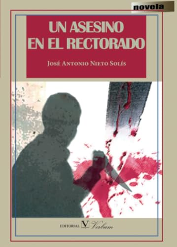 Un asesino en el rectorado (Narrativa)