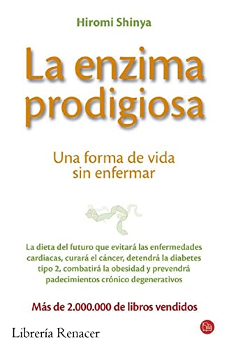 La enzima prodigiosa: Una forma de vida sin enfermar (ACTUALIDAD)