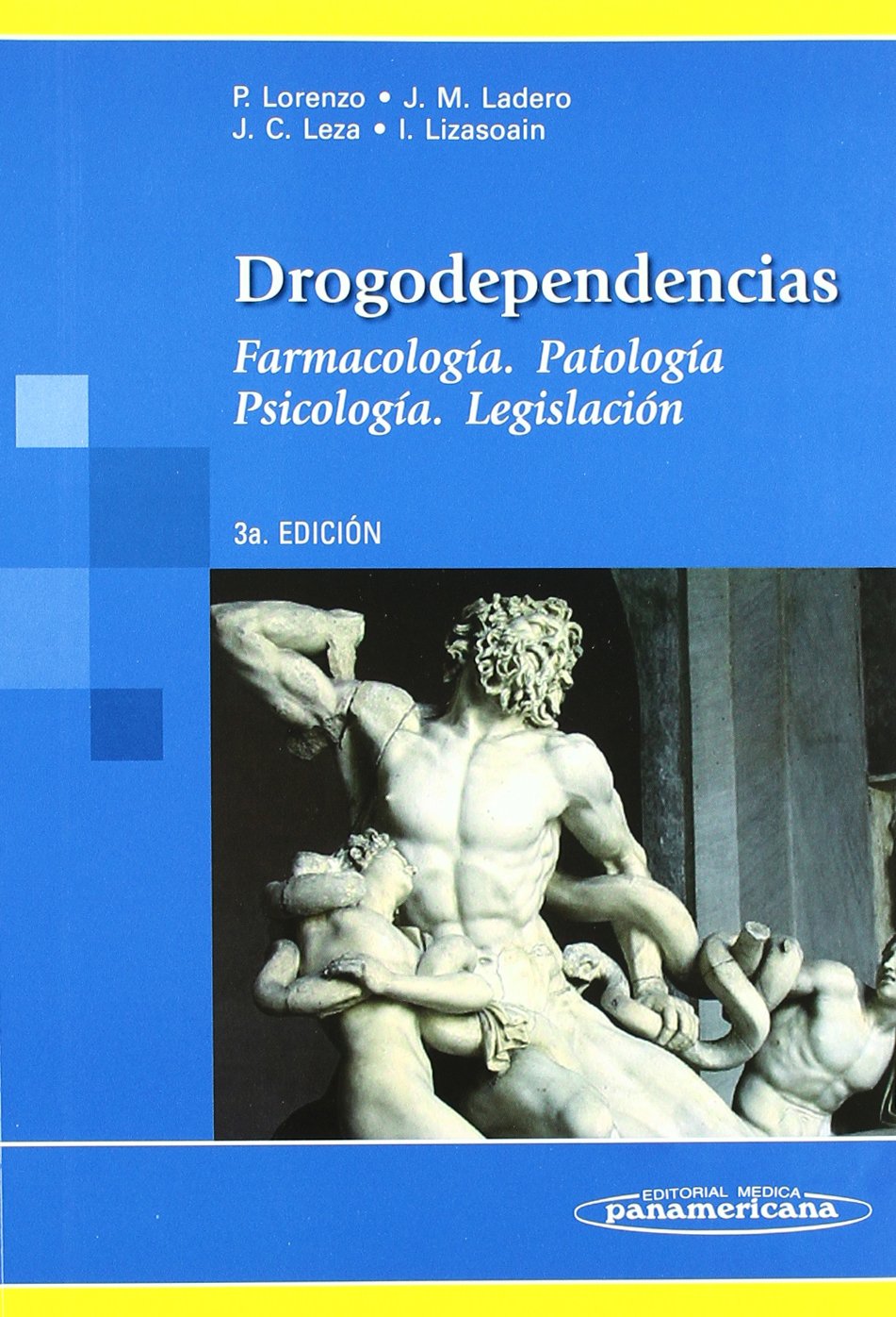 Drogodependencias: Farmacología. Patología Psicología. Legislación
