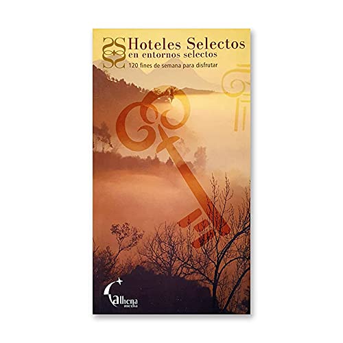 HOTELES SELECTOS EN ENTORNOS SELECTOS (DIVERSOS)