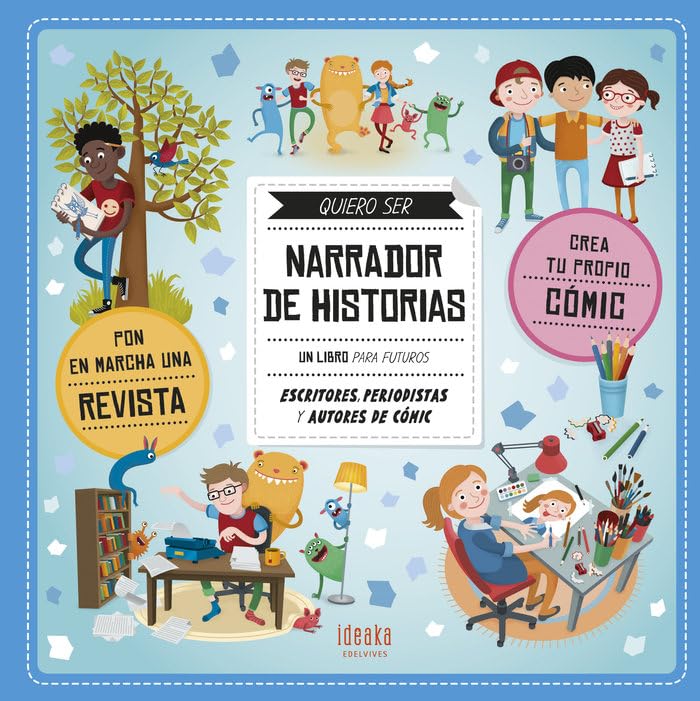 Quiero ser narrador de historias (IDEAKA)