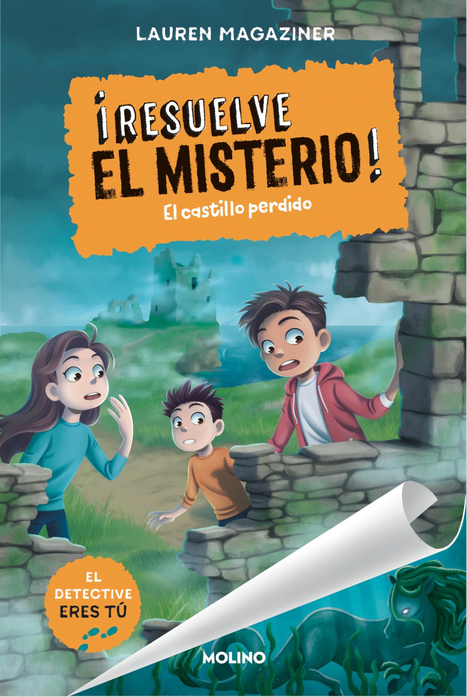¡Resuelve el misterio! 7 - El castillo perdido (Colección Resuelve el misterio)