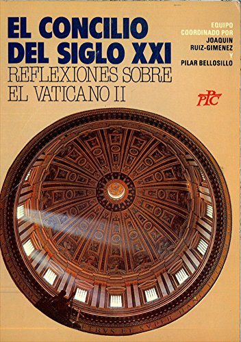 Concilio del siglo xxi: reflexiones sobre el vaticano II