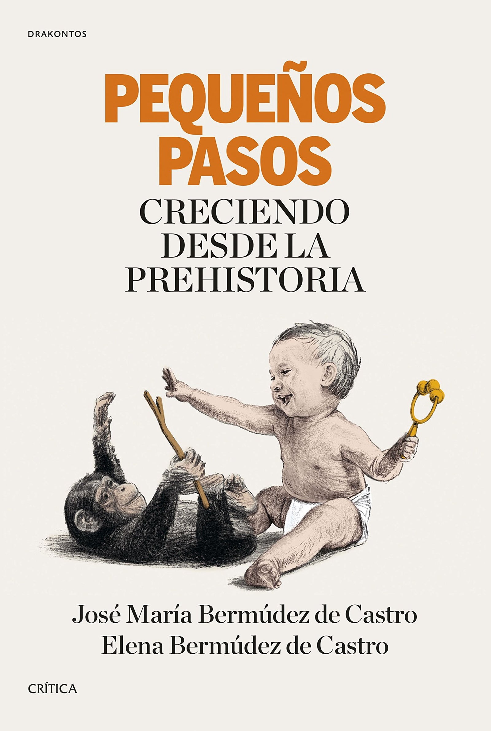 Pequeños pasos: Creciendo desde la Prehistoria (Drakontos)