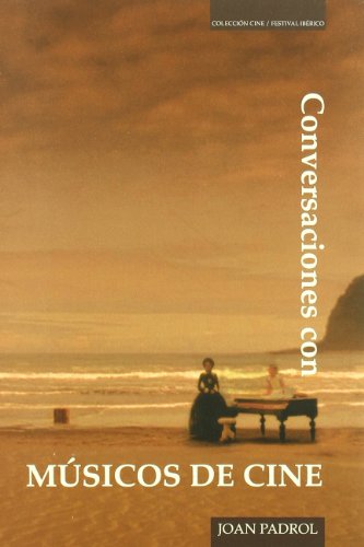 Conversaciones con músicos de cine