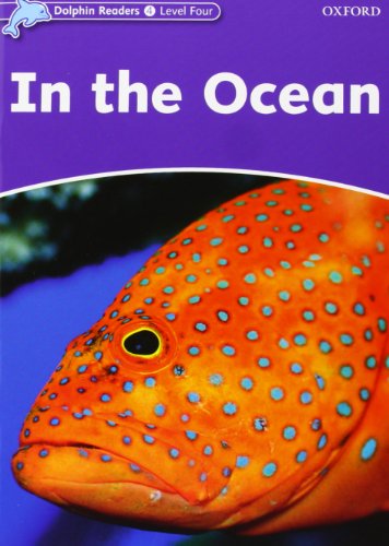 Dolphin Readers 4. in the Ocean