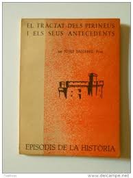 El Tractat Dels Pirineus I Els Seus Antecedents: 18 (Episodis de la història)