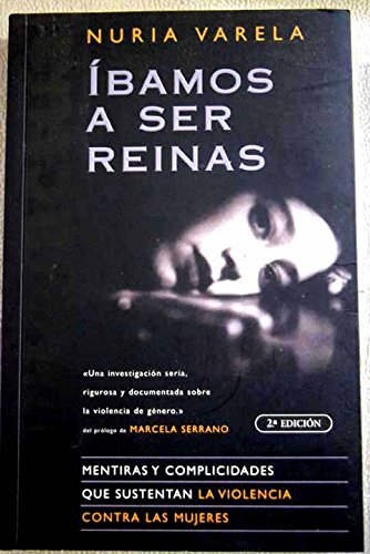 Ibamos A Ser Reinas (Cronica Actual)