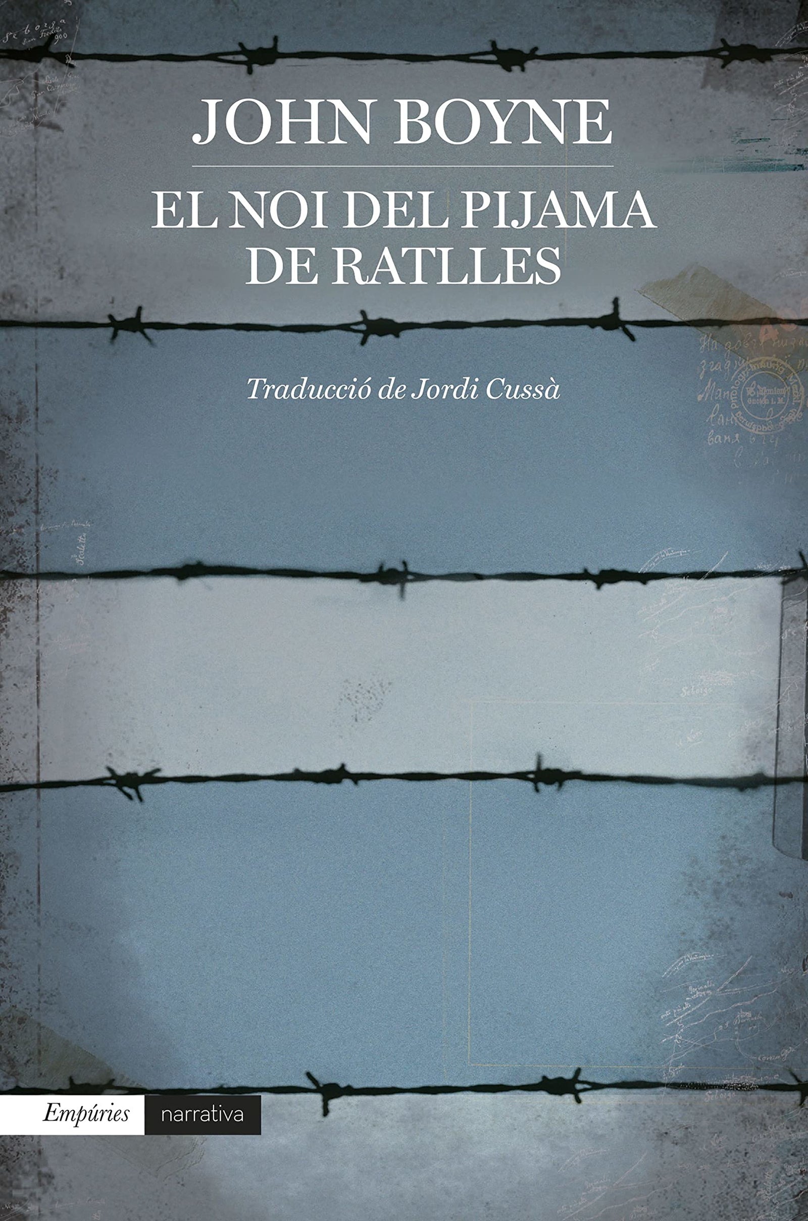 El noi del pijama de ratlles (EMPURIES NARRATIVA)