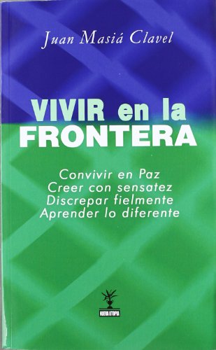 Vivir en la frontera