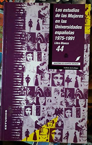 Los estudios de las mujeres en lasuniversidades españolas 1975-1991libro Blanco