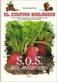 El cultivo biológico
