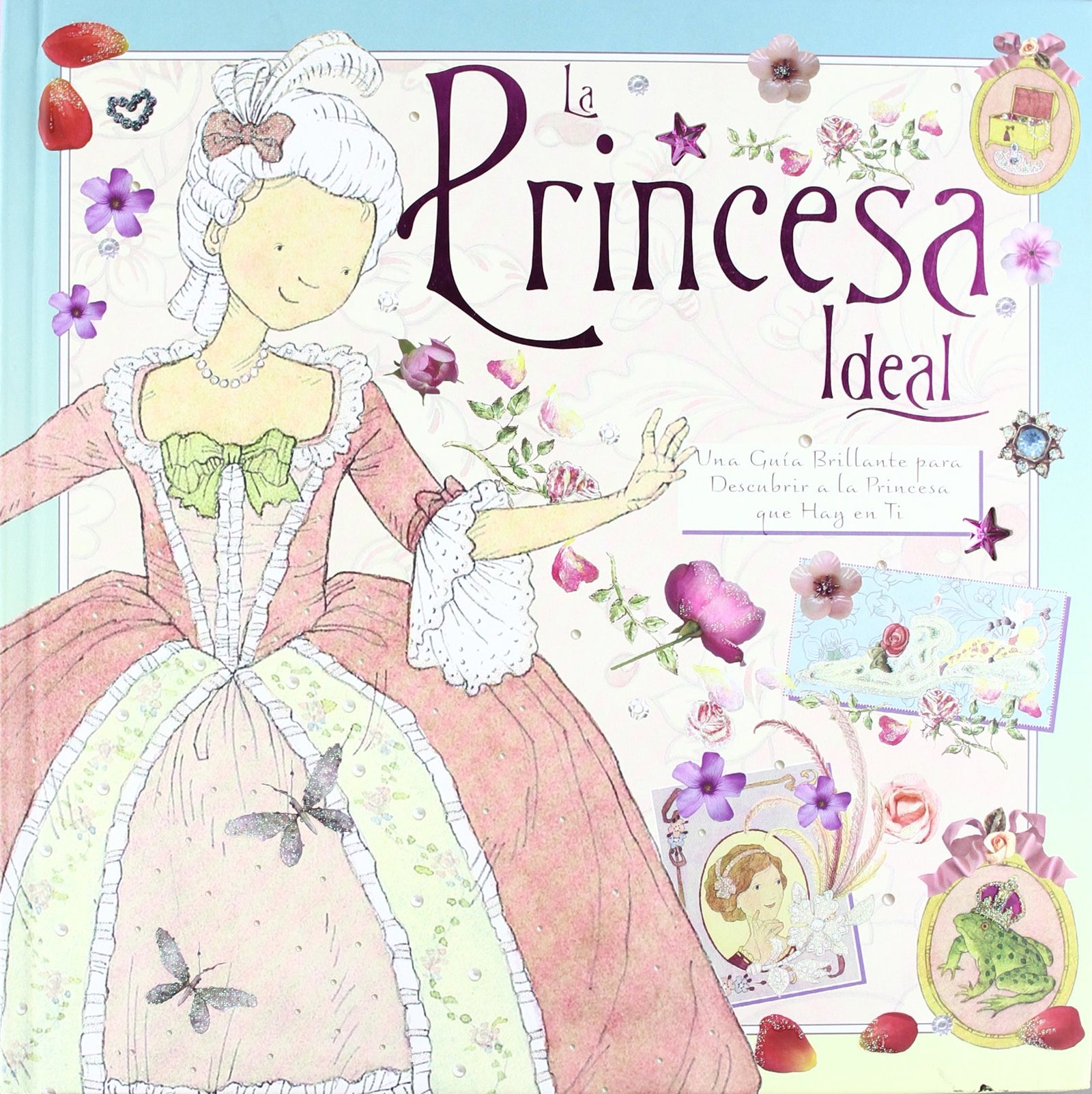 La princesa ideal