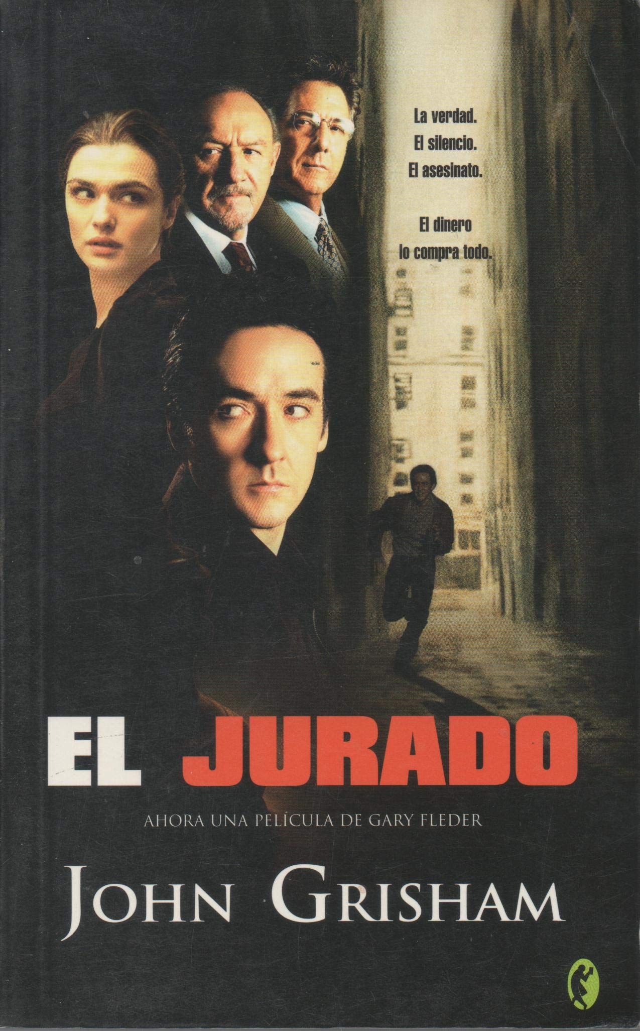 El Jurado / The Runaway Jury