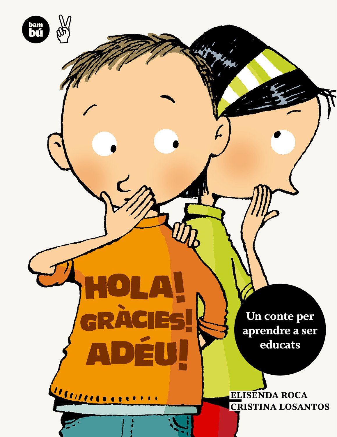 Hola! Gràcies! Adéu! (Primers Lectors)