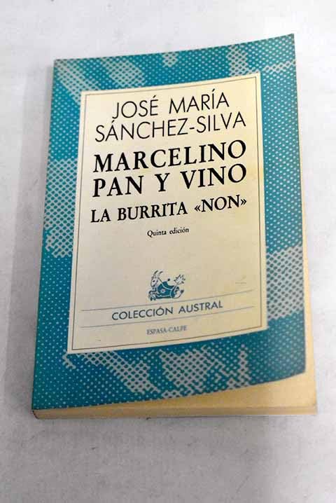 Marcelino pan y vino. la burrita non