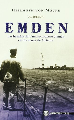 EMDEN (HISTORIA INEDITA)