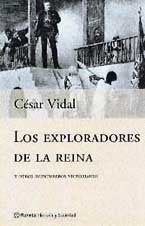 Los Exploradores De LA Reina Y Otros Aventureros Victorianos