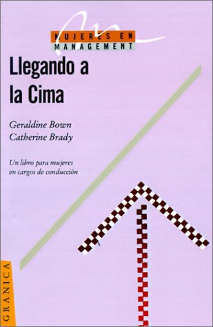 Llegando a la Cima = Getting to the Top